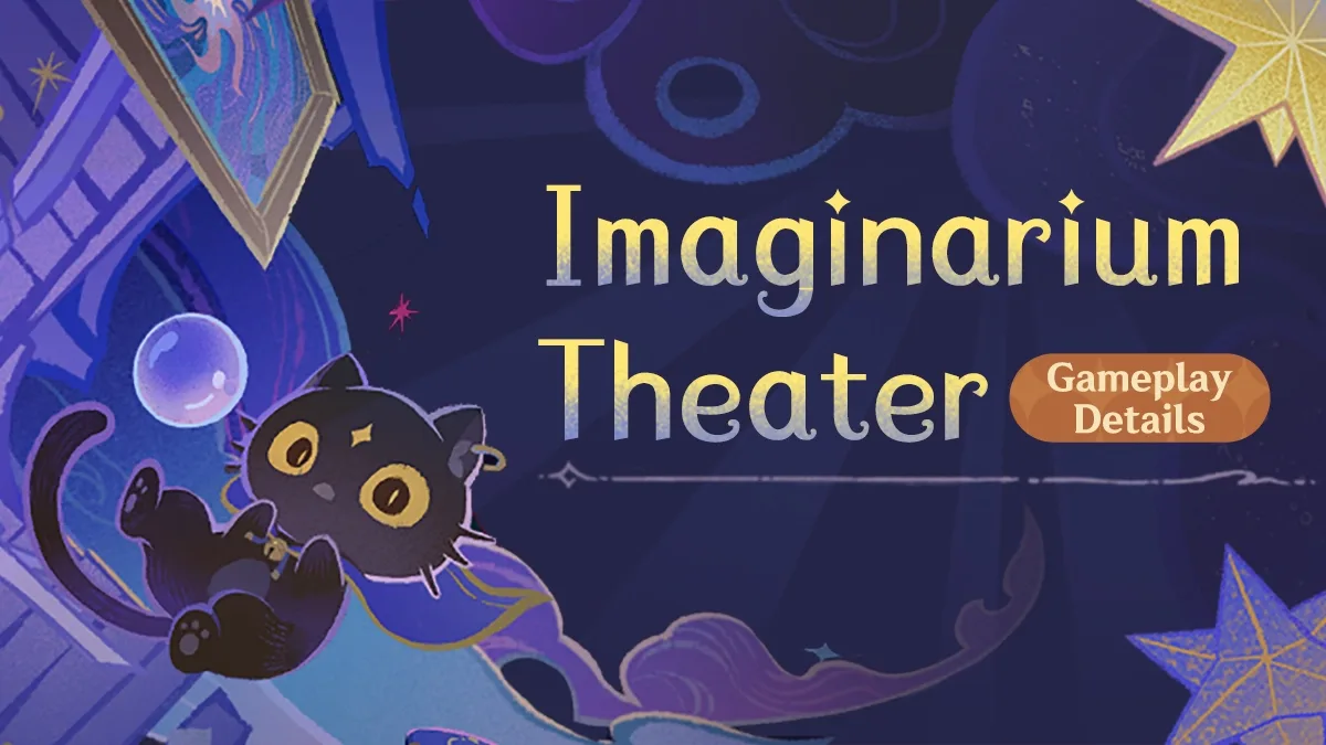 Imaginarium Theater, Genshin Impact endgame cycle key art